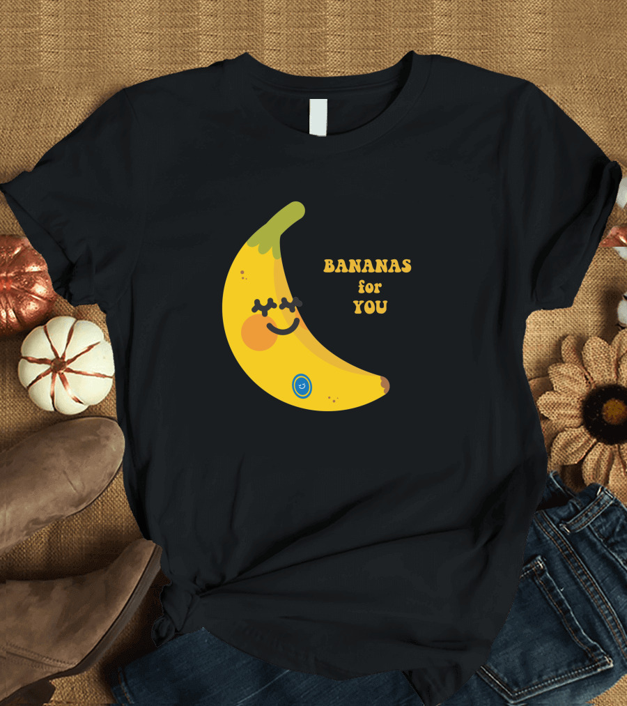 BANANAS For YOU 1427778 T-Shirt