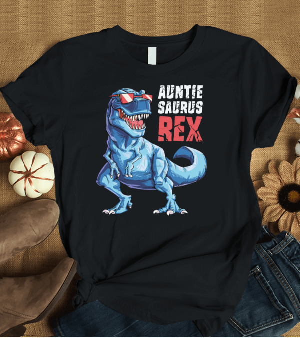T-Shirt: Auntiesaurus Rex Auntie Saurus Dinosaur Women Aunt10 T-Shirt Auntiesaurus Rex Auntie Saurus Dinosaur Women Aunt10 T-Shirt