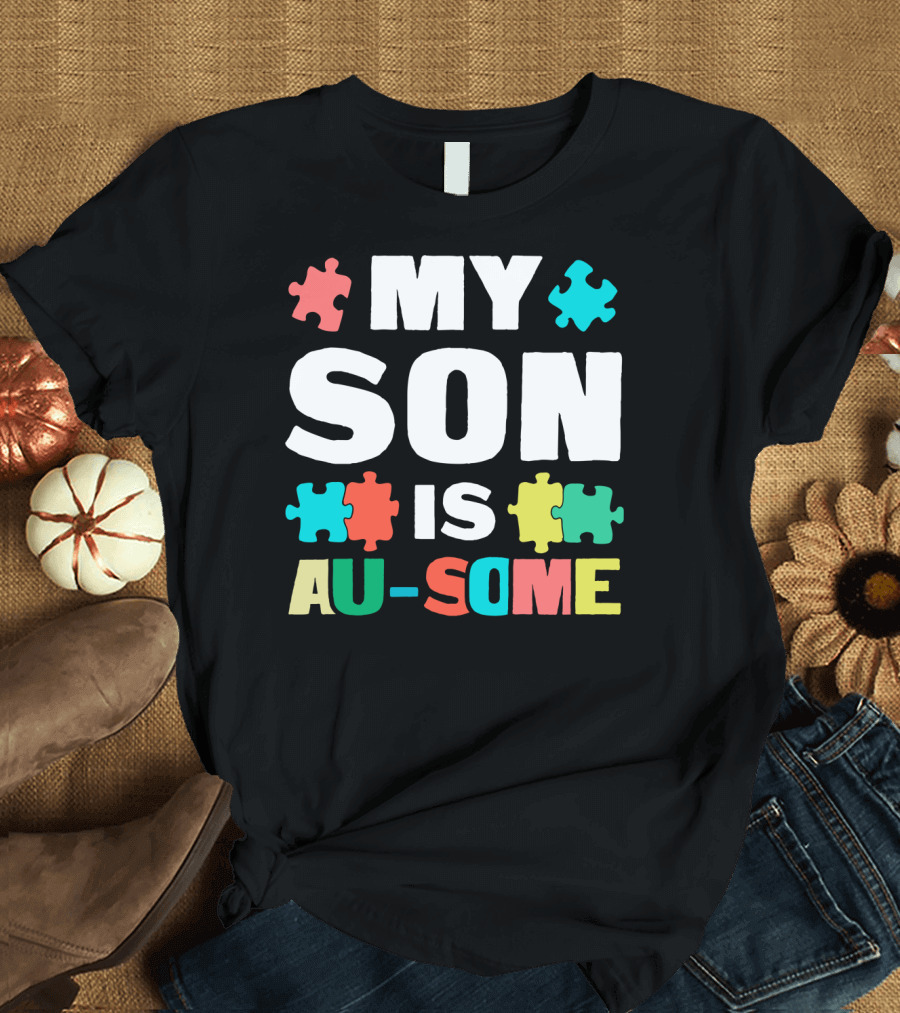 My Son is Au-Some Autism Puzzle Pieces T-Shirt