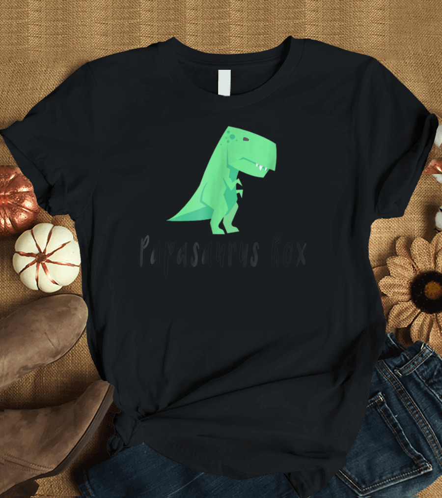 Papasaurus Rex Cute Dinosaur Dad Funny T-Shirt
