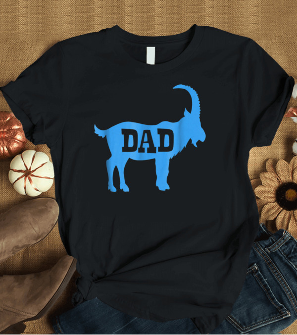 T-Shirt: DAD GOAT Greatest Of All Time Birthday T-Shirt DAD GOAT Greatest Of All Time Birthday T-Shirt