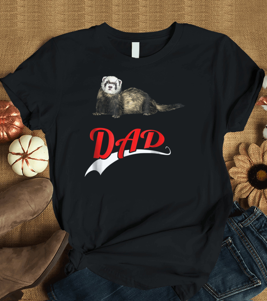 Ferret Dad Text with Realistic Animal Image T-Shirt
