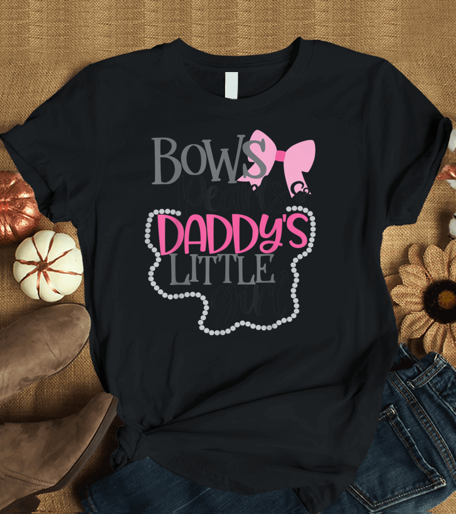 Bows Pearls Daddy's Little Girl with Pink Bow and Pearls T-Shirt
