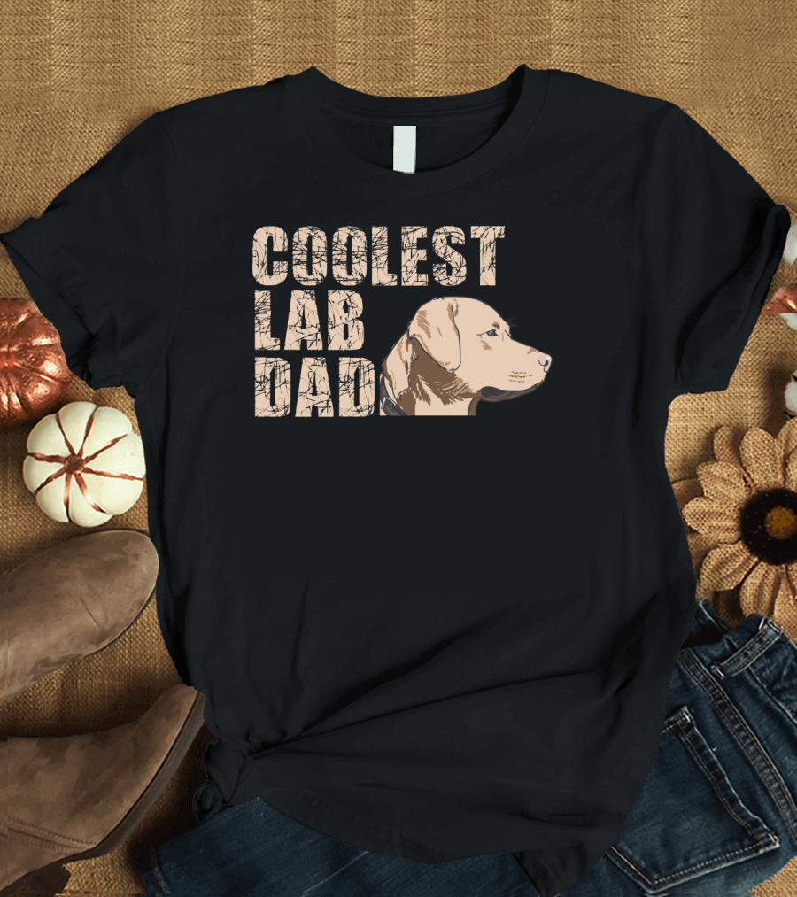 Coolest Lab Dad Dog Labrador Retriever Dad T-Shirt