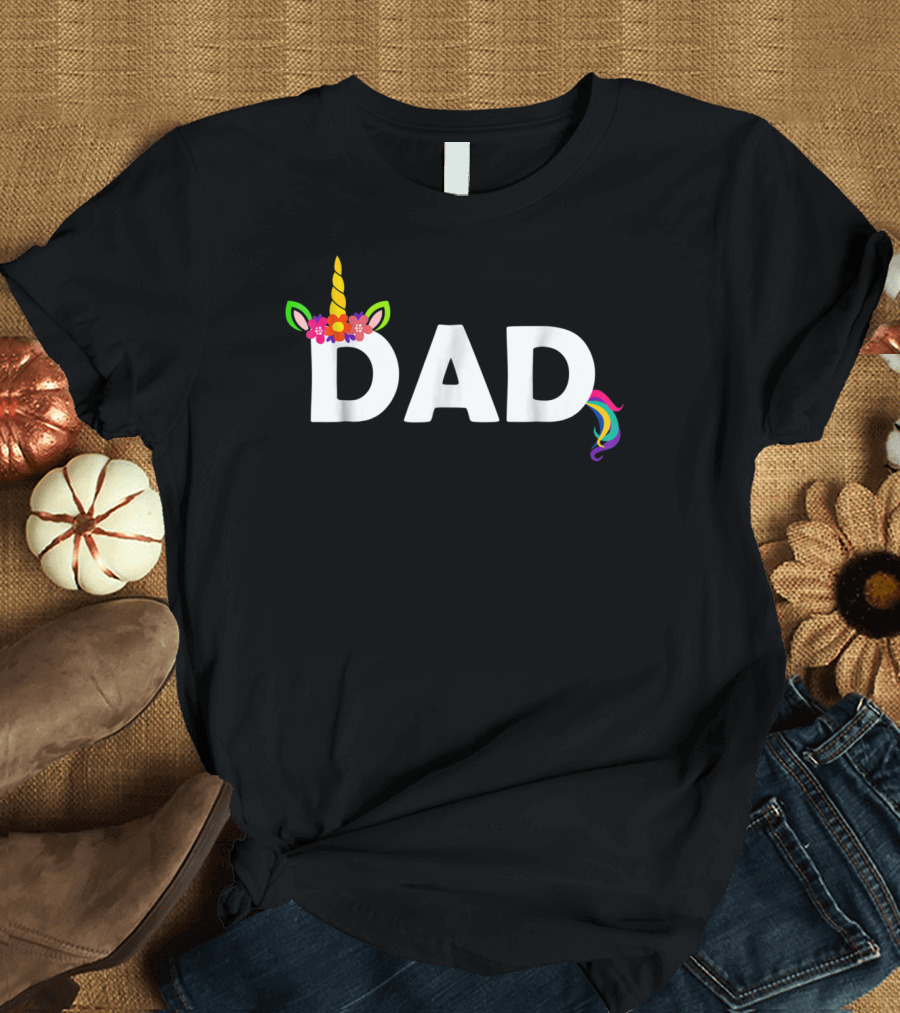 Dad Birthday Unicorn from Daughter for Men37 T-Shirt