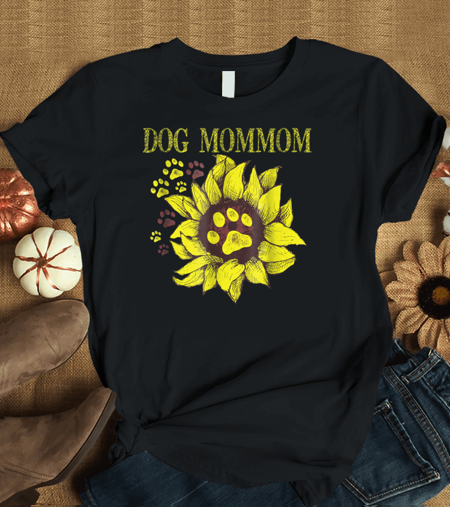 Dog Mommom Sunflower Paw Prints T-Shirt