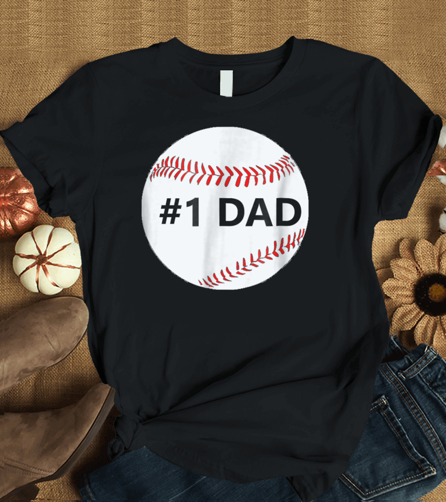 1 Dad Baseball T-Shirt