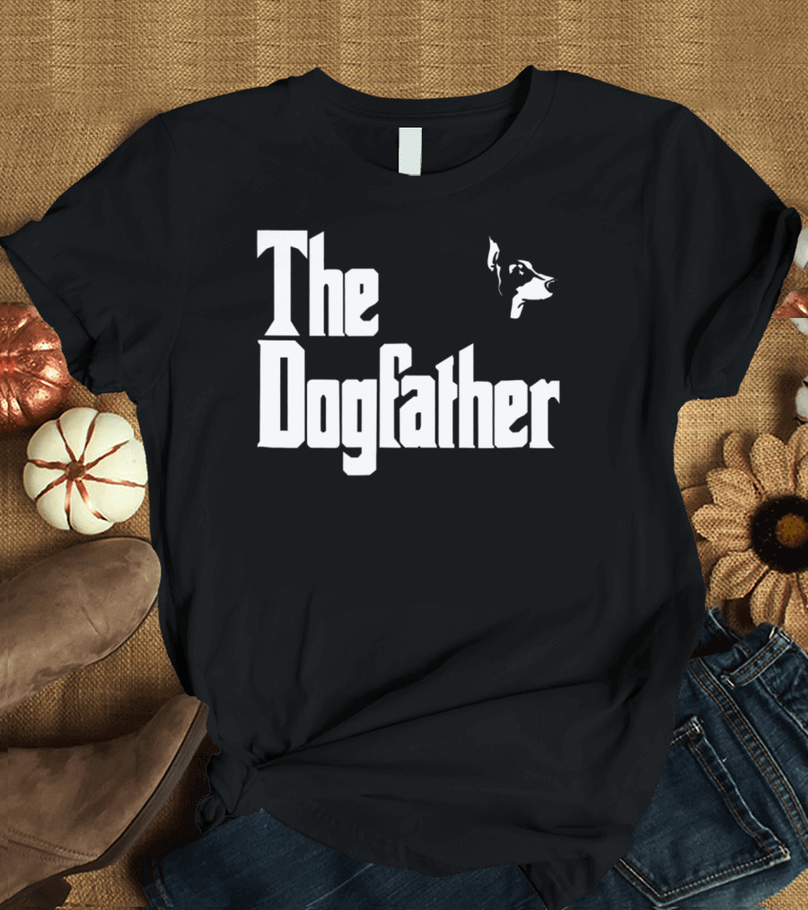 Doberman Pinscher Dad The Dogfather Birthday T-Shirt