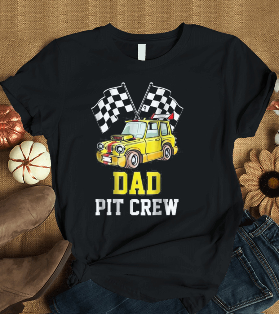 Dad Pit Crew Racing Yellow Car Checkered Flags T-Shirt