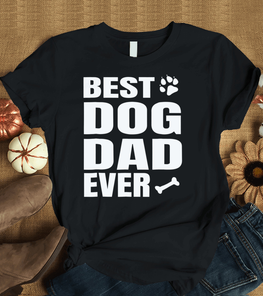 Best Dog Dad Ever Paw Bone Distressed Idea61 T-Shirt