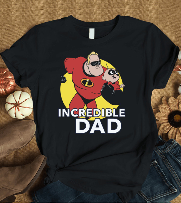 T-Shirt: Disney Pixar Incredibles 2 Incredible Dad Jack Jack and Dad T-Shirt Disney Pixar Incredibles 2 Incredible Dad Jack Jack and Dad T-Shirt