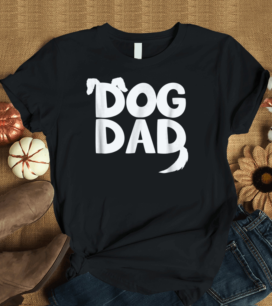 Dog Dad Fun Dog Ears Tail T-Shirt