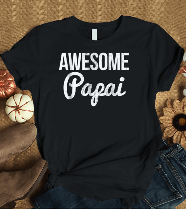 T-Shirt: Awesome Papai Brazilian Dad T-Shirt Awesome Papai Brazilian Dad T-Shirt