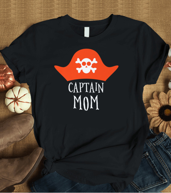 T-Shirt: Captain Mom Pirate Skull Halloween Costume 84 T-Shirt Captain Mom Pirate Skull Halloween Costume 84 T-Shirt