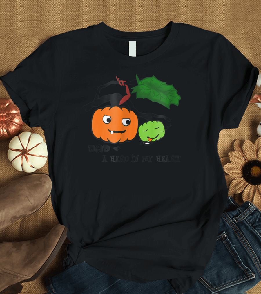 Dad A Hero in My Heart Pumpkin Halloween T-Shirt