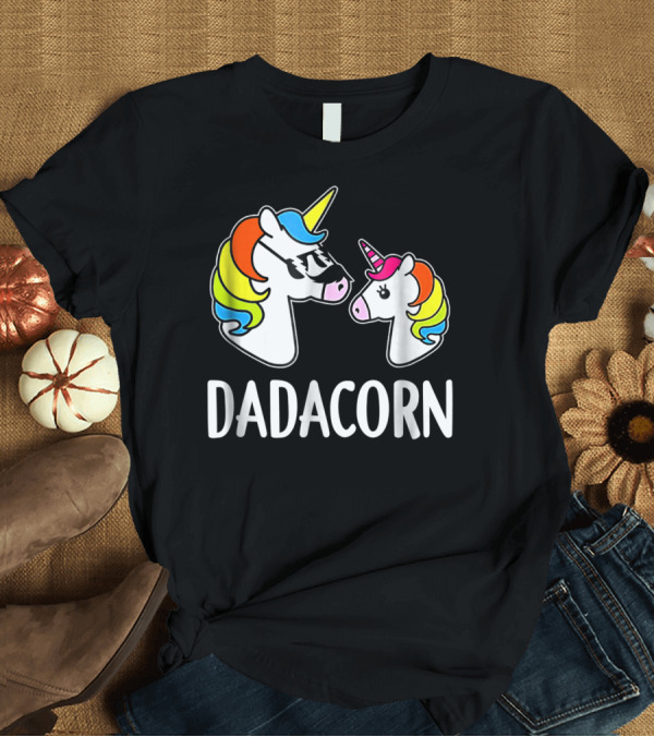 T-Shirt: Dad Dadacorn with Baby Unicorn Rainbow Mane T-Shirt Dad Dadacorn with Baby Unicorn Rainbow Mane T-Shirt