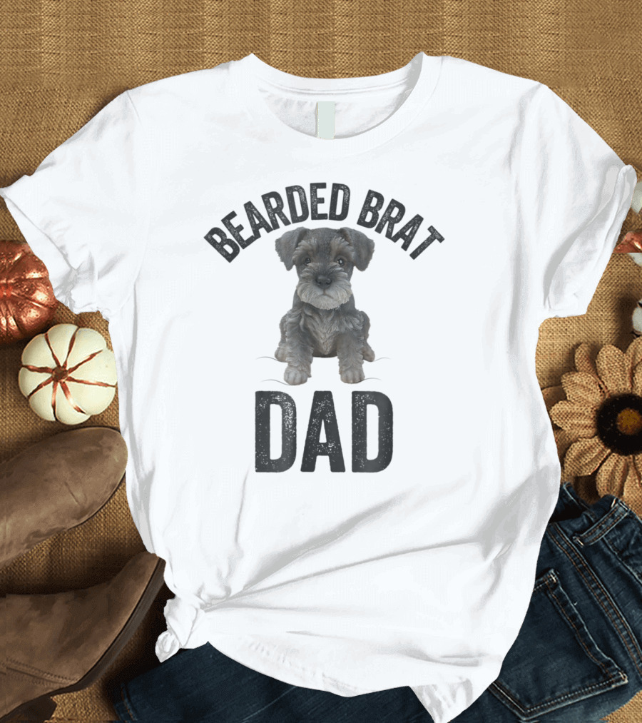 Bearded Brat Dad Miniature Schnauzer T-Shirt