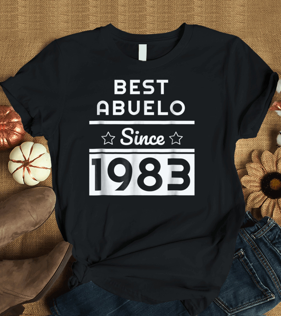 Best Abuelo Since 1983 Mexican Dad Birthday T-Shirt