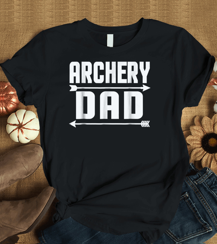Archery Dad Arrow Father Archer T-Shirt