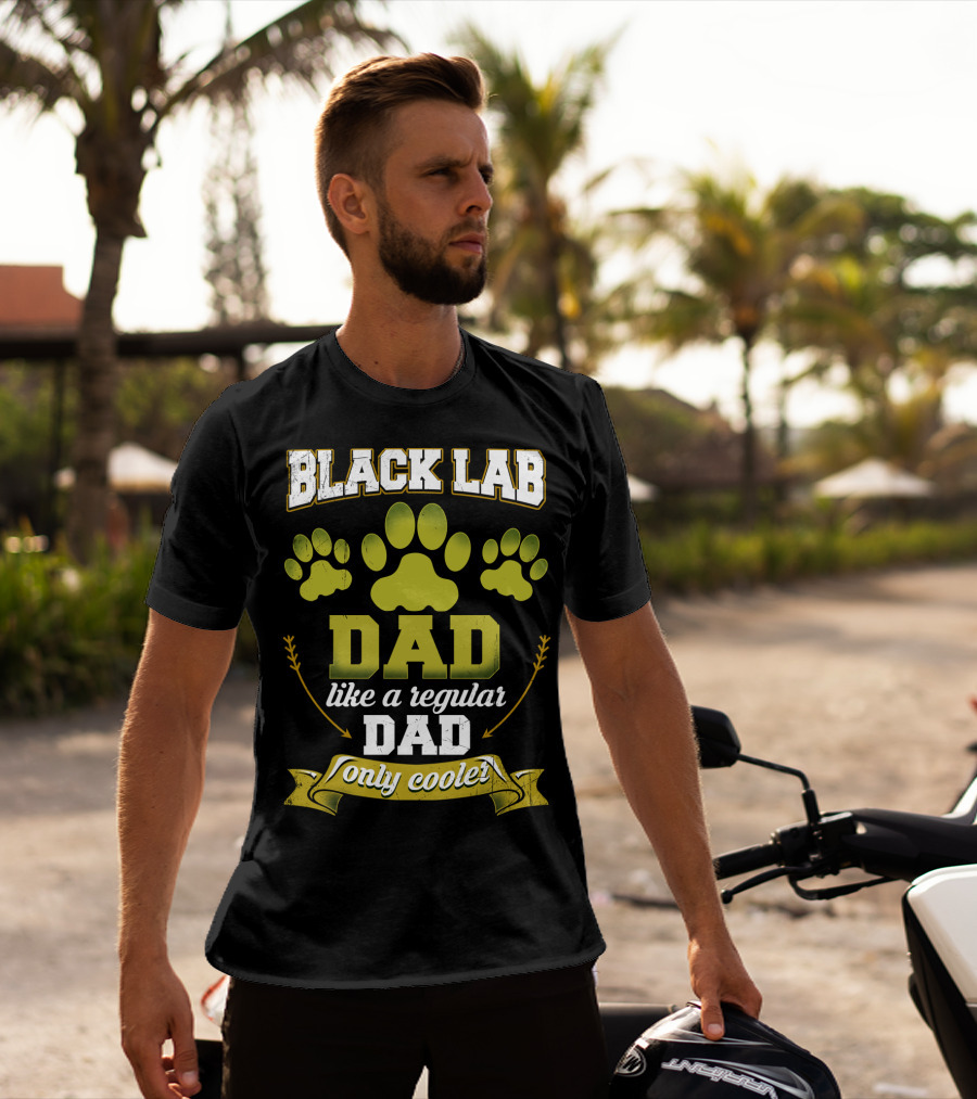 Black Lab Dad Like A Regular Dad Only Cooler Paw Prints T-Shirt