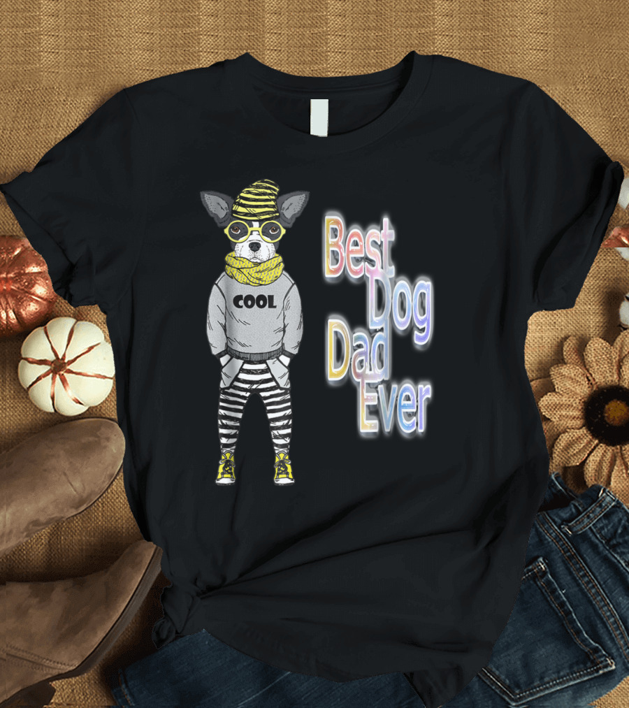 Best Dog Dad Ever Cool Fashionable Dog in Striped Pants and Glasses T-Shirt