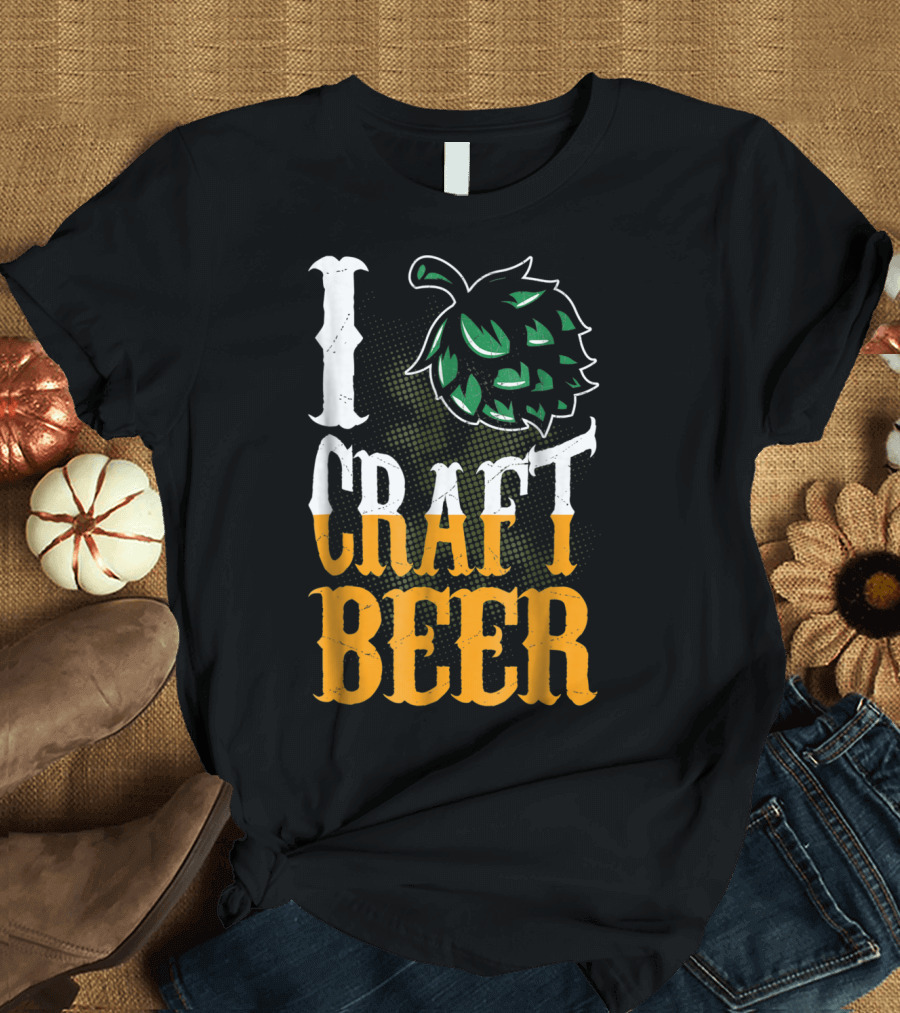 Brew Dad I Craft Beer I Love Craft Beer Hops T-Shirt