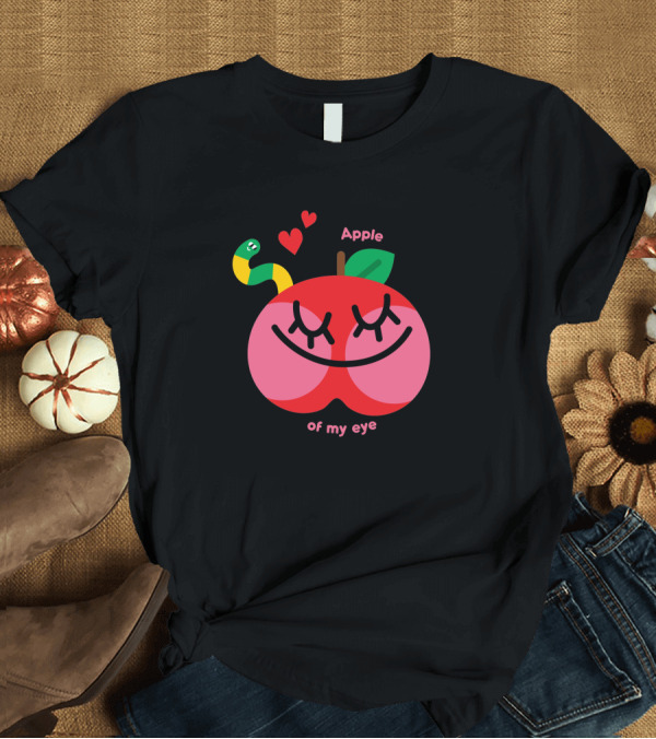 T-Shirt: Apple Of My Eye Cute Smiling Apple with Colorful Snake and Hearts T-Shirt Apple Of My Eye Cute Smiling Apple with Colorful Snake and Hearts T-Shirt