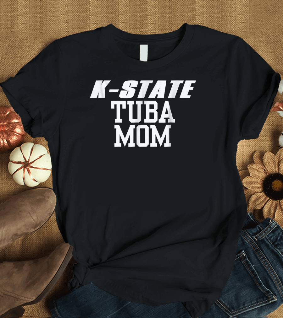 K-State Tuba Mom T-Shirt