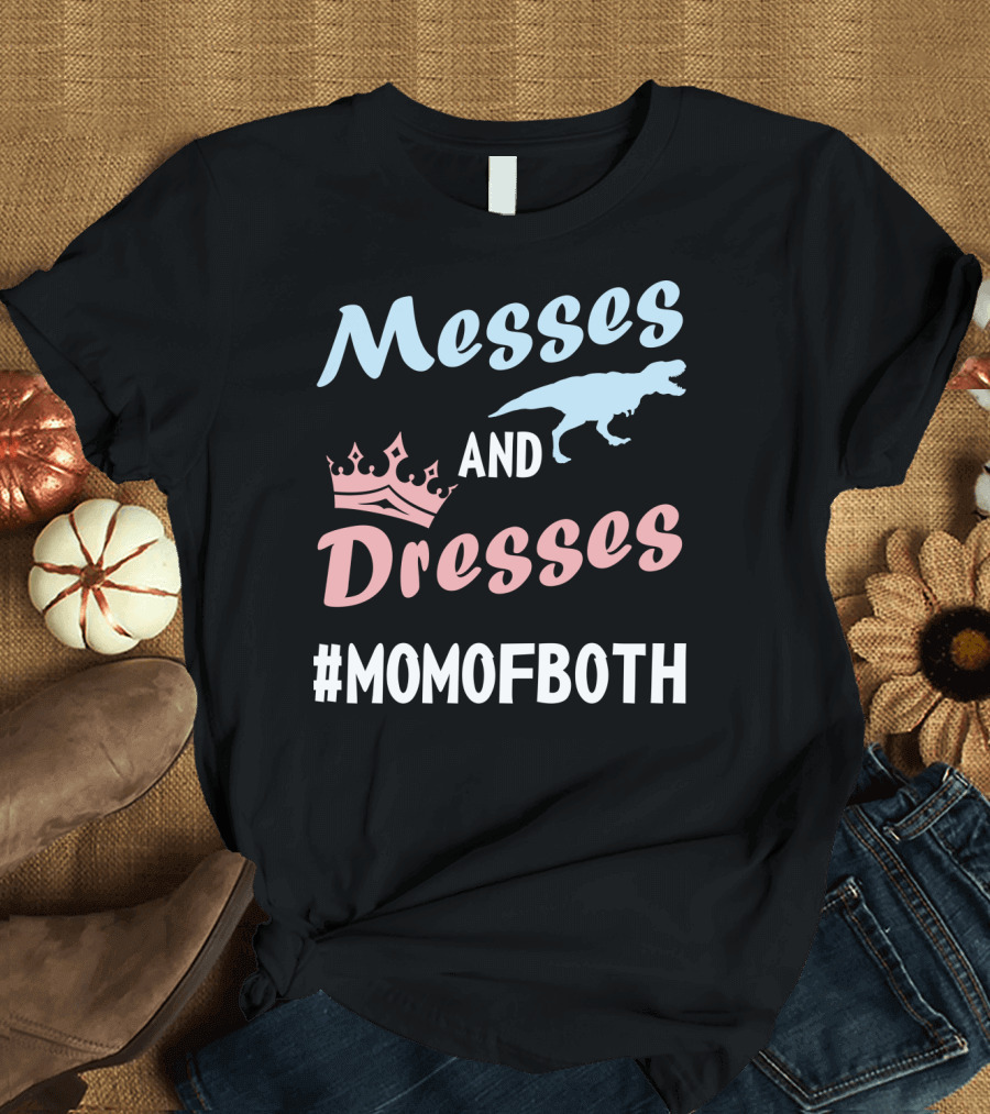 Messes and Dresses Dinosaur Crown #MOMOFBOTH T-Shirt