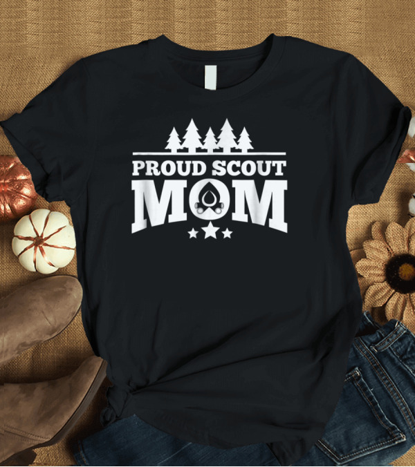 T-Shirt: Proud Scout Mom Cool Mother Camping Trees Stars T-Shirt Proud Scout Mom Cool Mother Camping Trees Stars T-Shirt