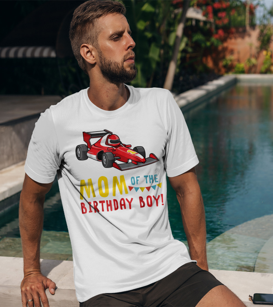 Mom Of The Birthday Boy Racer Car T-Shirt