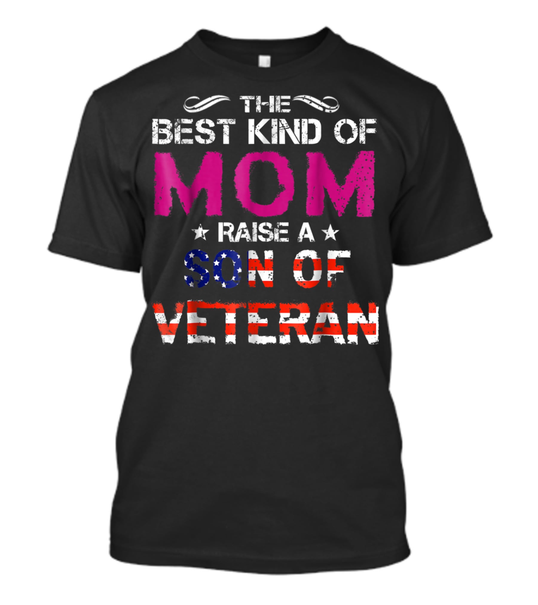 The Best Kind Of Mom Raise A Son Of Veteran USA Flag T-Shirt