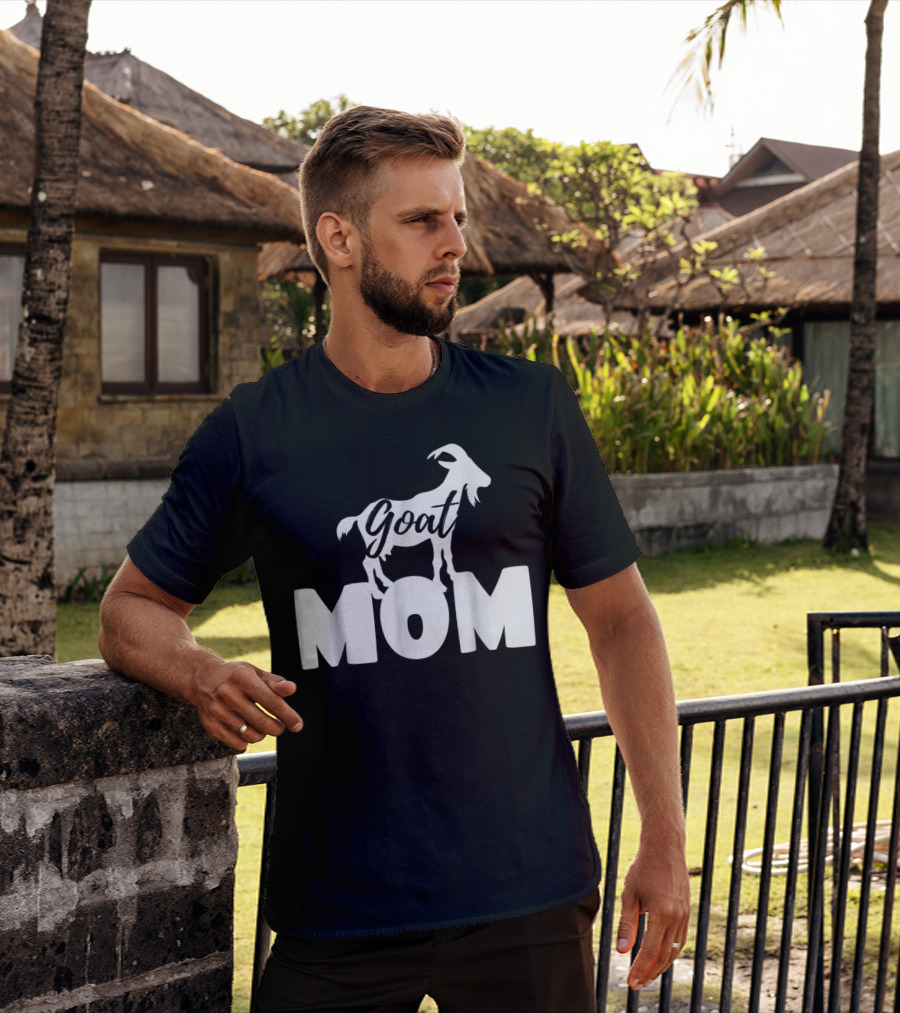 Goat Mom Funny Goat Lovers Farm Farmer 19 T-Shirt