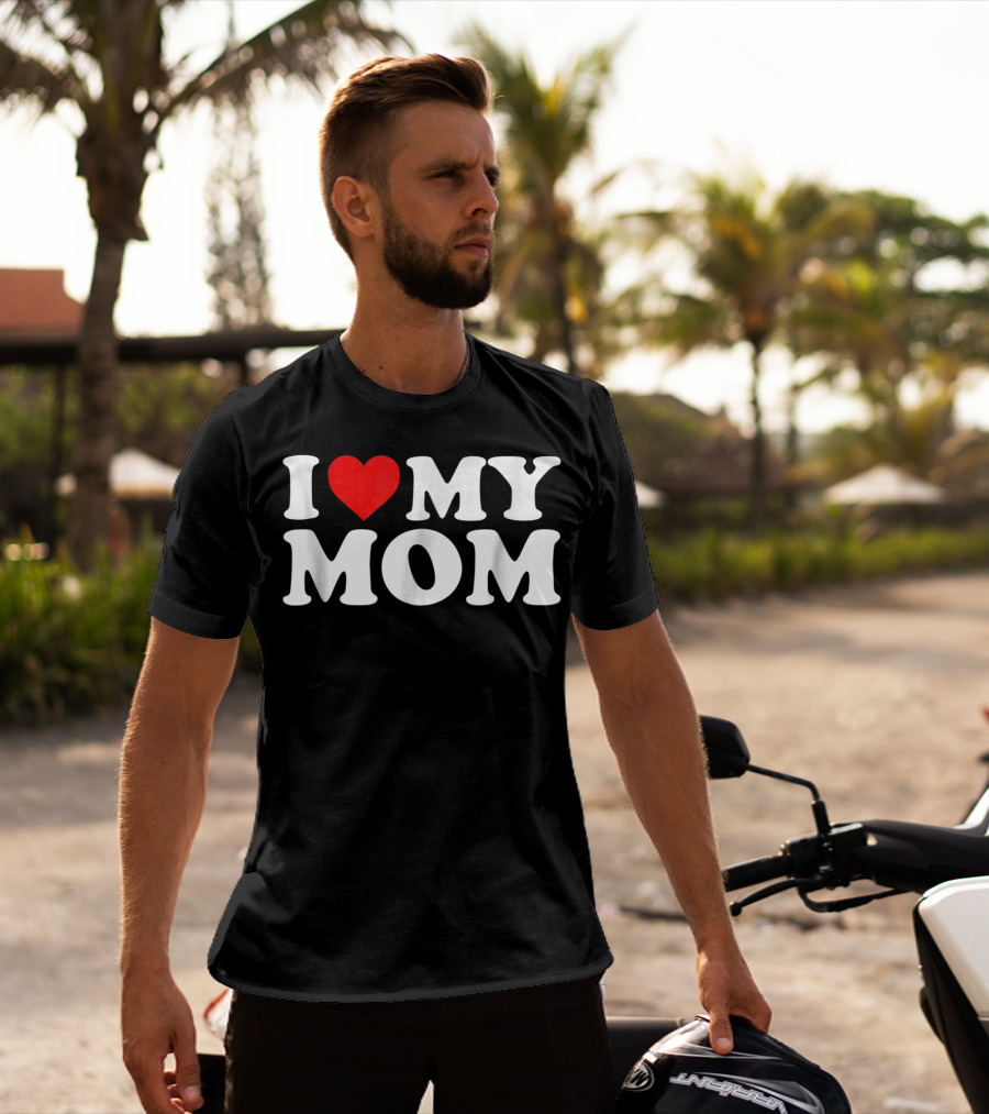 I Heart My Mom With Heart88 T-Shirt