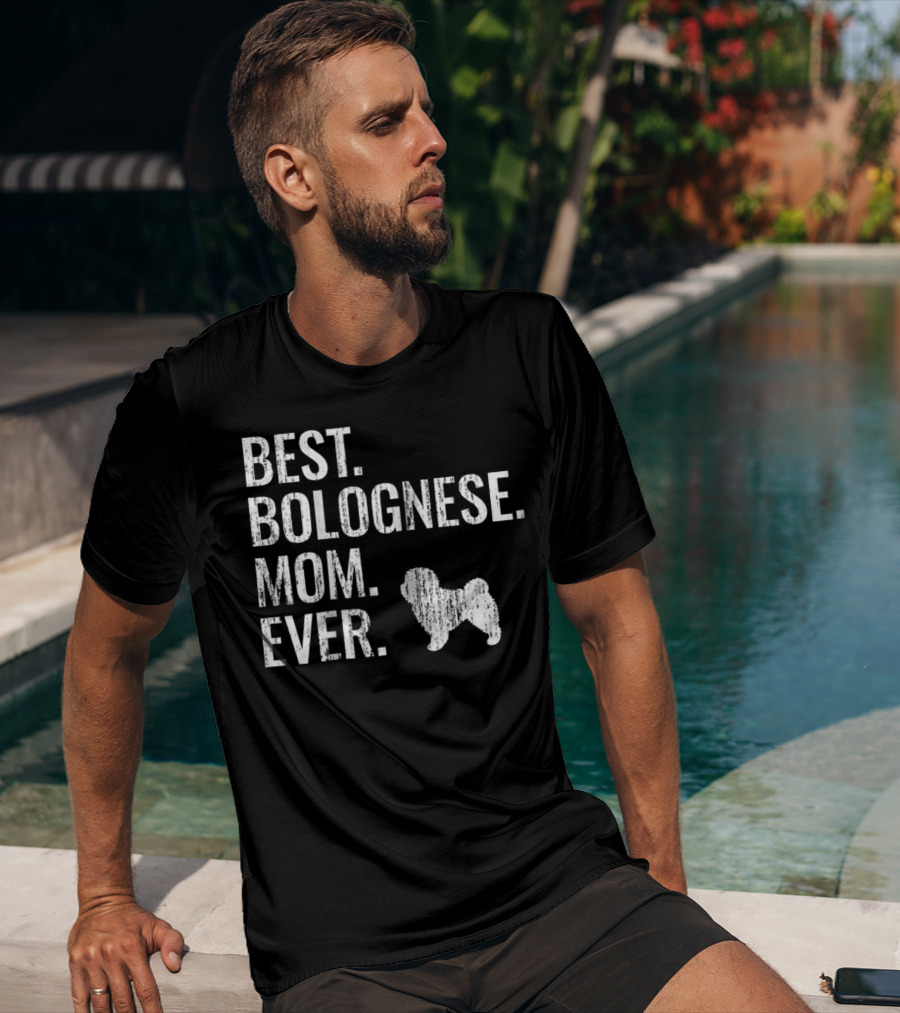 Best Bolognese Mom Ever Cool Dog Owner Bolognese T-Shirt