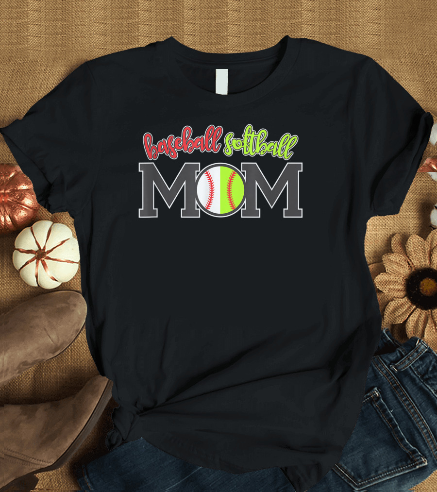 Baseball Softball Mom Funny Fan Game Sports Ball Dad T-Shirt