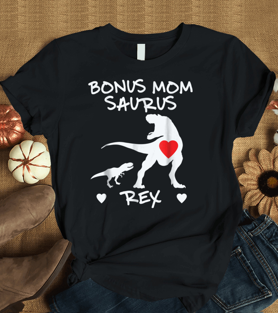 BONUS MOM SAURUS REX DINOSAUR HEARTS T-Shirt