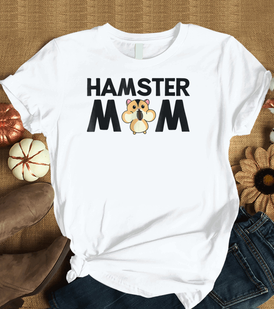 Hamster Mom Cute Hammy for Dwarf Hamster Owners 5 T-Shirt