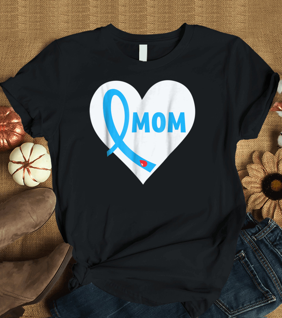 Proud Mom Mama Mother Of A Type 1 2 Diabetes Diabetic Heart T-Shirt