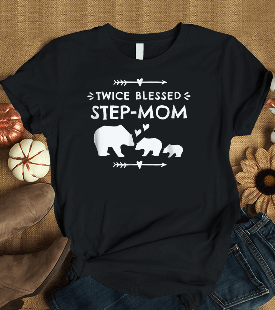 Twice Blessed Step-Mom Bear Family Cubs Hearts T-Shirt