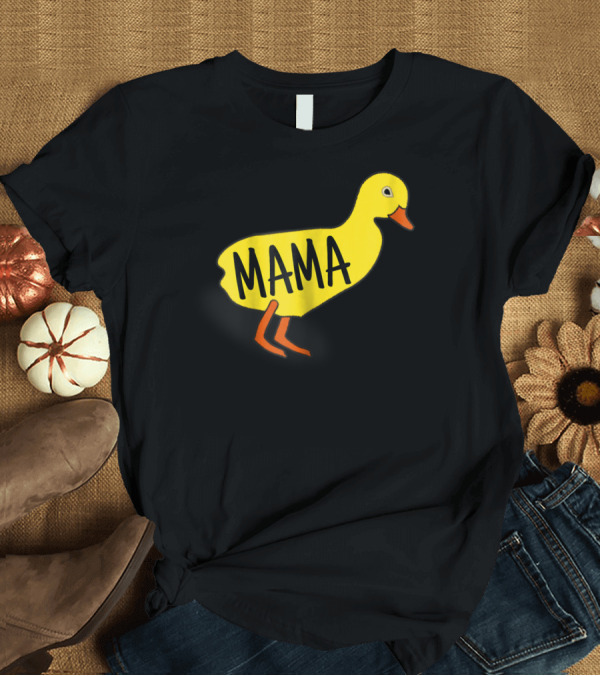 T-Shirt: MAMA Best Duck Mama Mom for Ducks Lovers Girls Owners T-Shirt MAMA Best Duck Mama Mom for Ducks Lovers Girls Owners T-Shirt