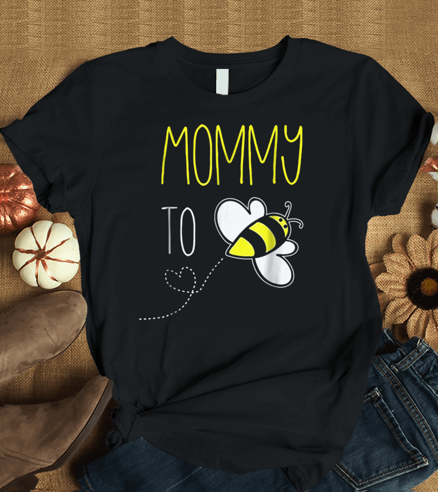 MOMMY TO BEE PREGNANCY BEE T-Shirt
