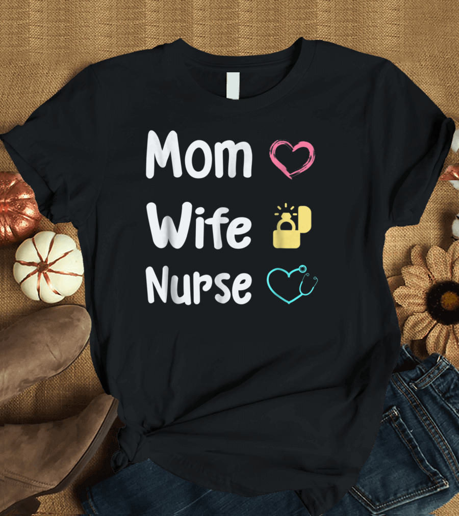 Mom Wife Nurse Heart Ring Stethoscope Icons T-Shirt