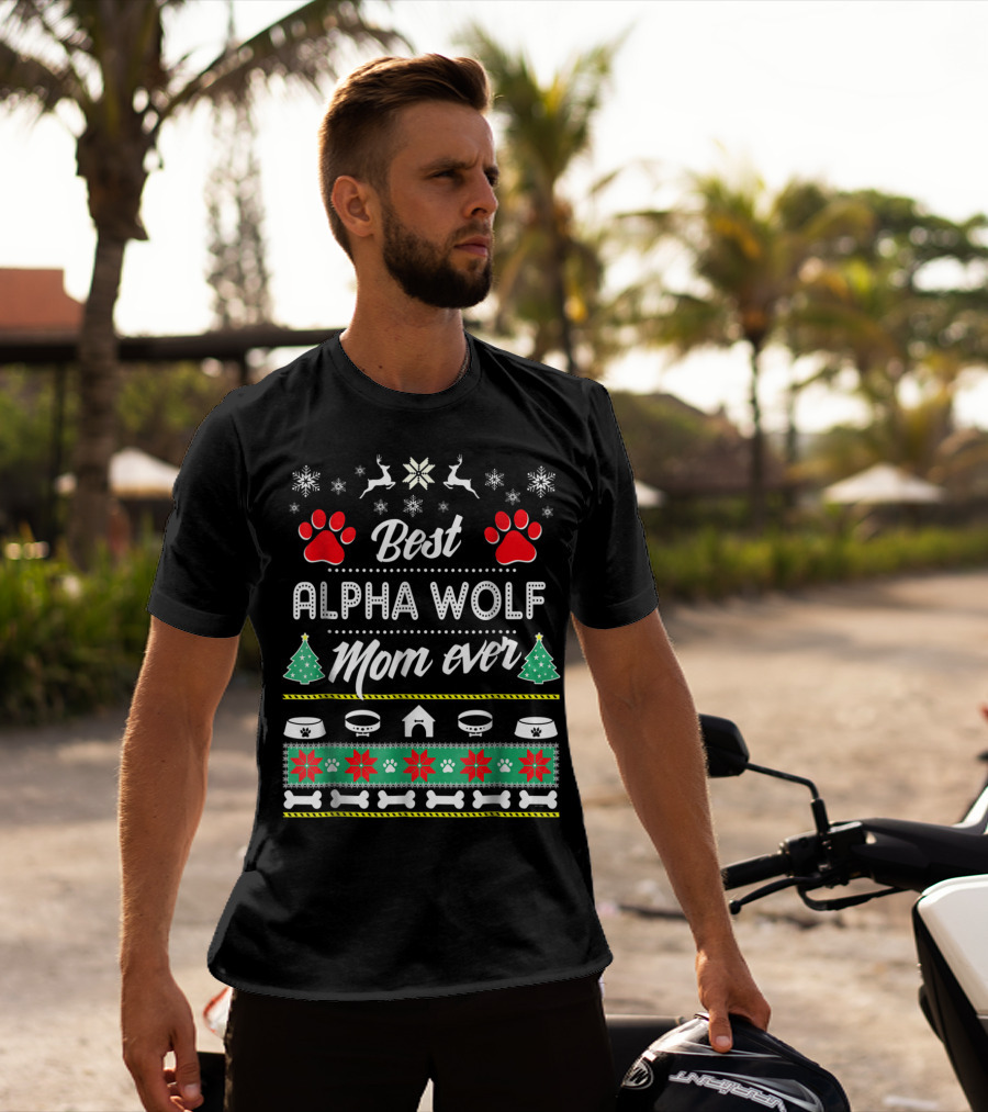Best Alpha Wolf Mom Ever T-Shirt