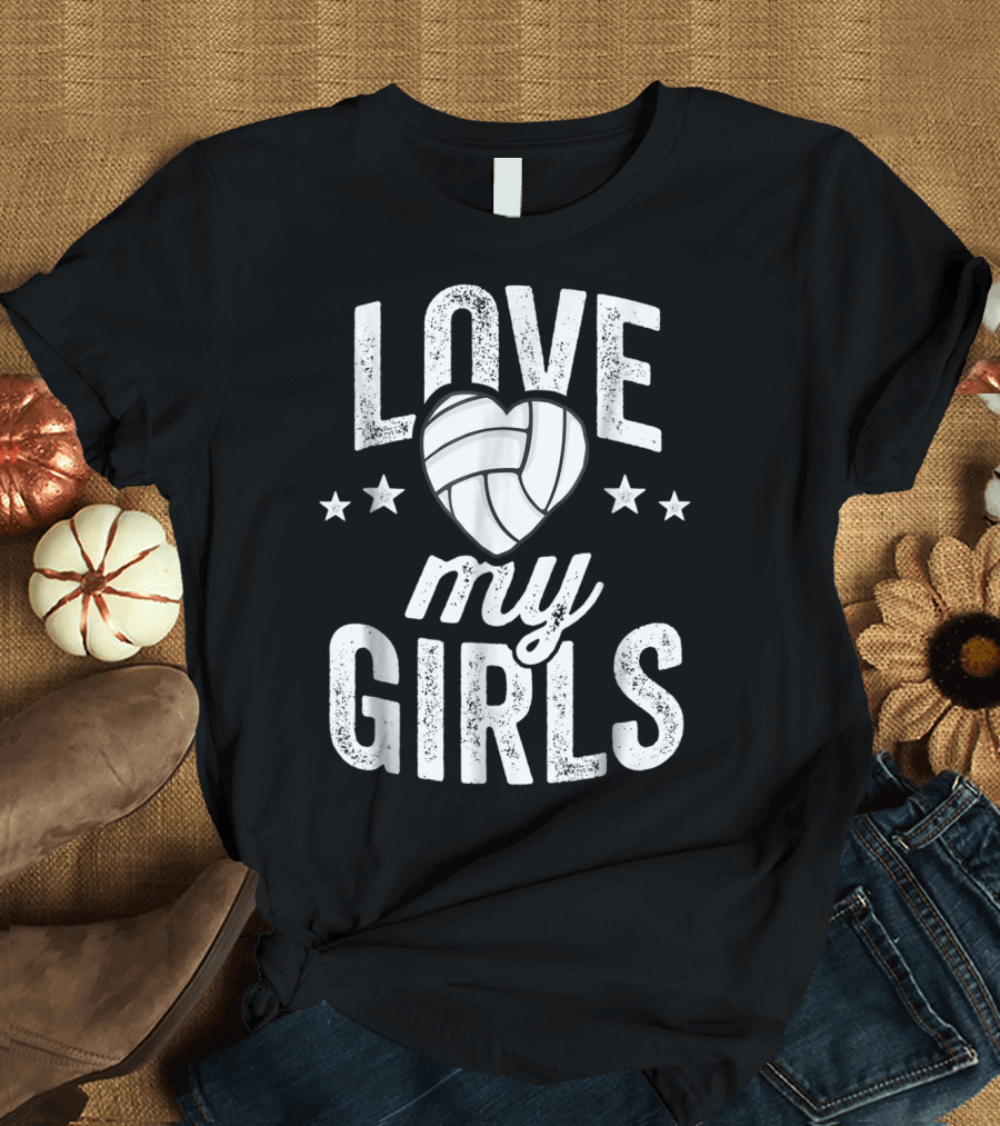Love My Girls Volleyball Dad Team53 T-Shirt