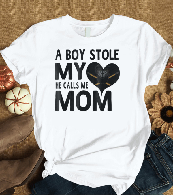 T-Shirt: A Boy Stole My Heart He Calls Me Mom Hockey Heart Mask T-Shirt A Boy Stole My Heart He Calls Me Mom Hockey Heart Mask T-Shirt