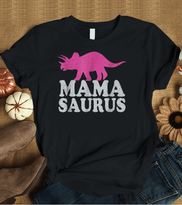T-Shirt: MAMASAURUS Cute Triceratops Dinosaur T-Shirt MAMASAURUS Cute Triceratops Dinosaur T-Shirt