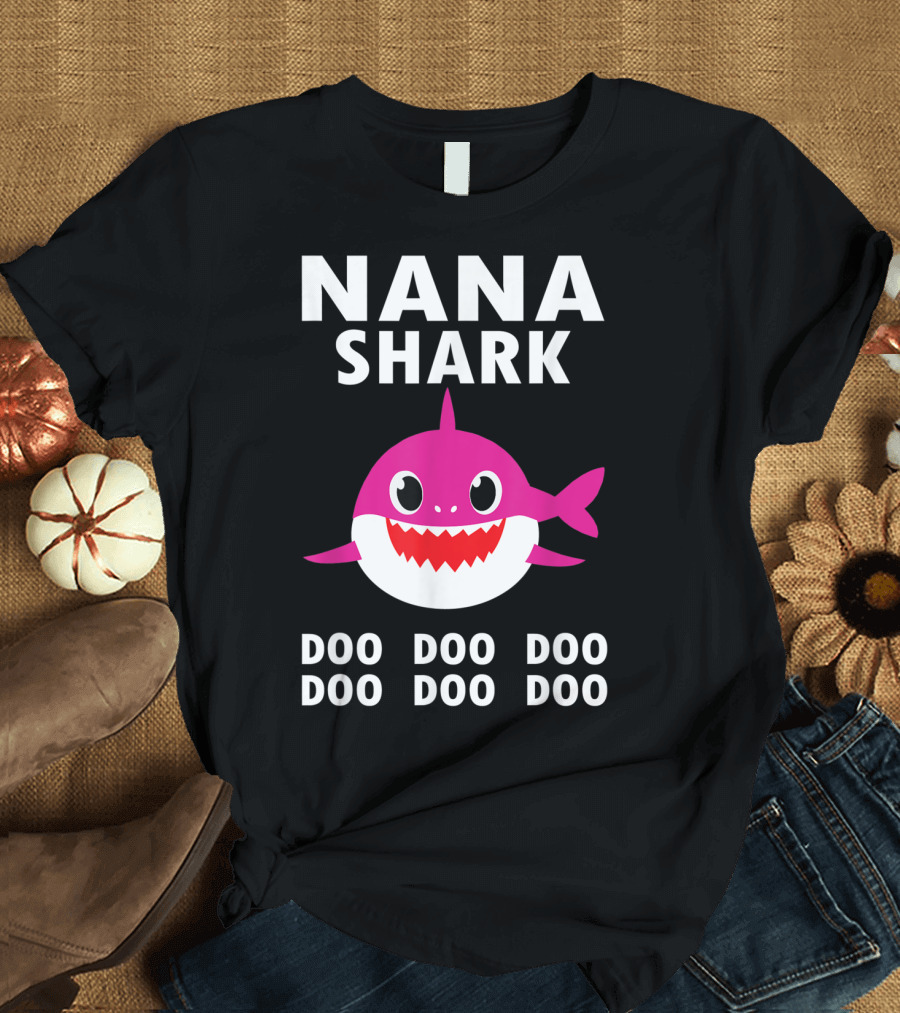 Nana Shark Doo Doo Doo Cute Funny Pink Shark T-Shirt