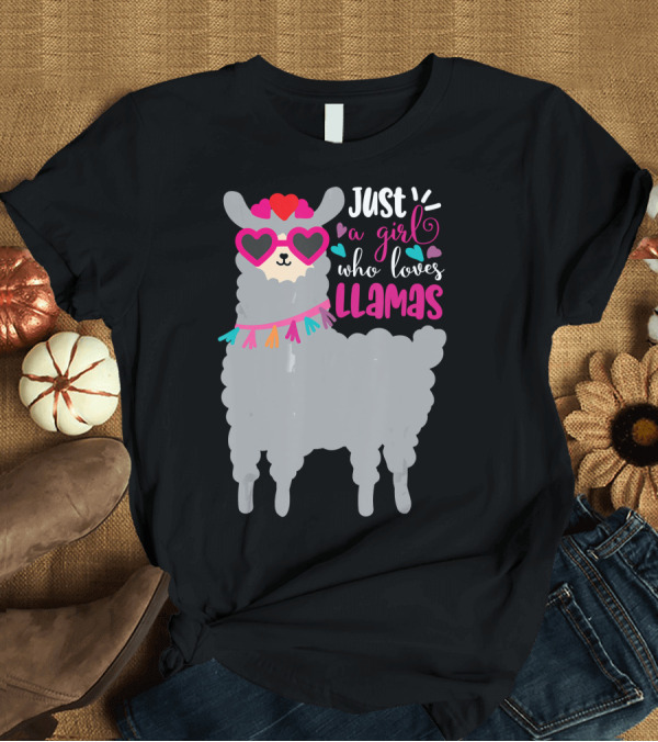 T-Shirt: Just A Girl Who Loves Llamas Heart Sunglasses and Scarf T-Shirt Just A Girl Who Loves Llamas Heart Sunglasses and Scarf T-Shirt