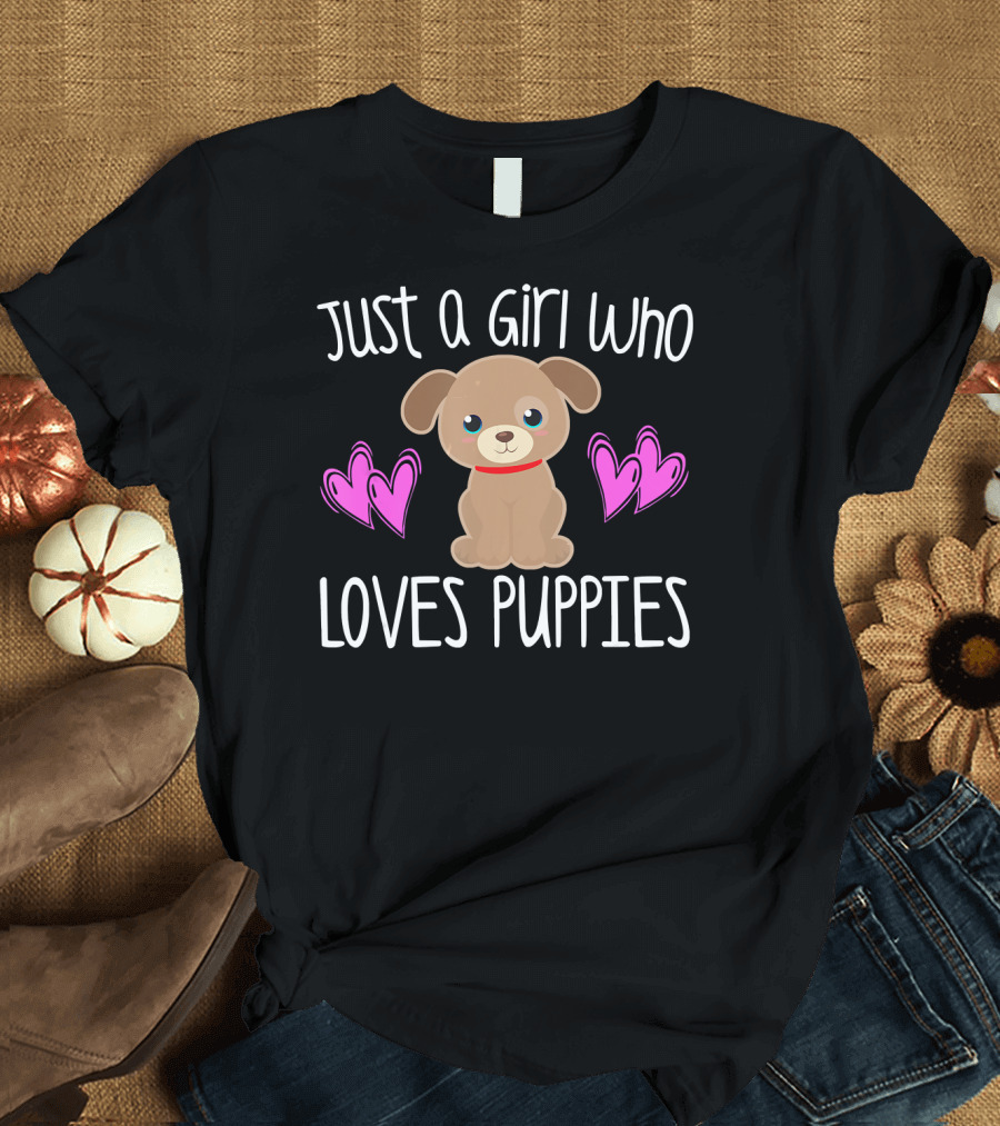 Just A Girl Who Loves Puppies Cute Puppy Dog with Pink Hearts T-Shirt